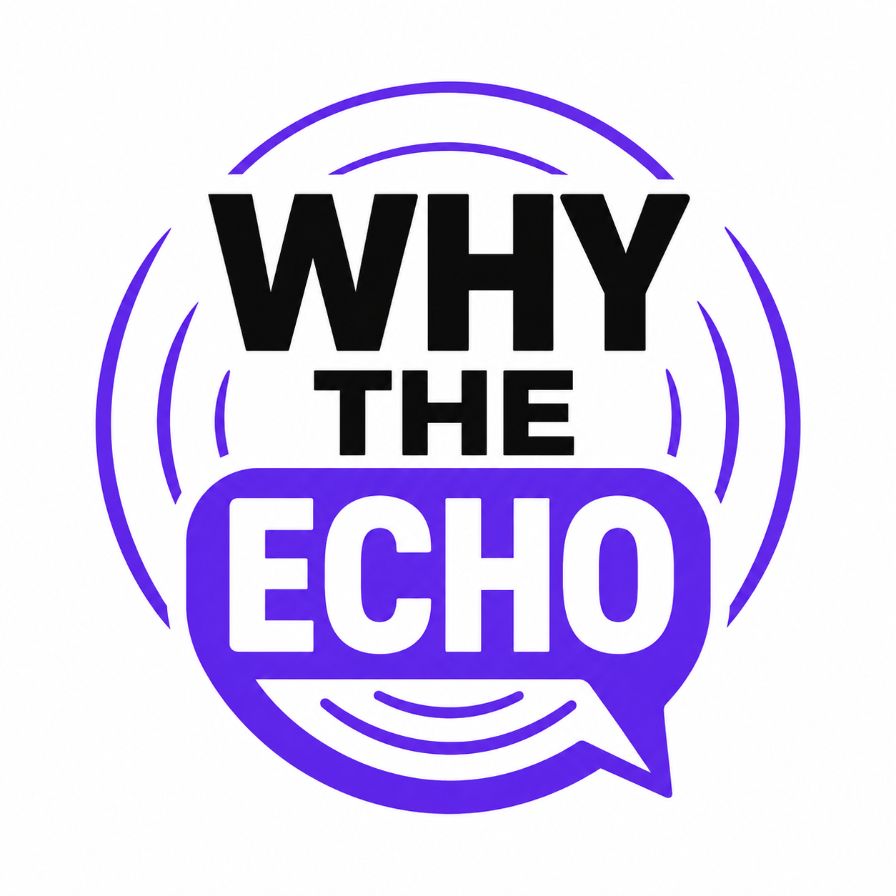 Why The Echo